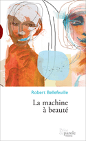 Machine à beauté (La) [version originale digitale]